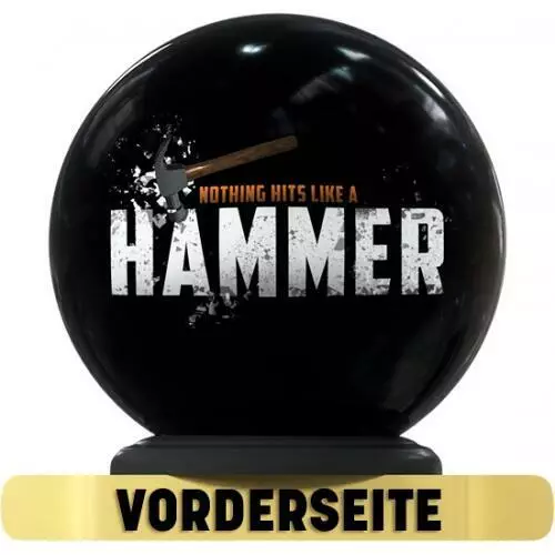 On The Ball-Bowlingbälle im Design Top Nothing hits like a Hammer